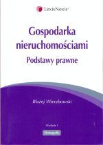 GOSPODARKA NIERUCHOMOŚCIAMI PODSTAWY PRAWNE