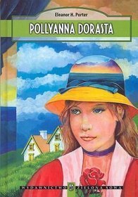 Książka - Pollyanna dorasta