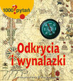 Książka - 1000 pytań. Odkrycia i wynalazki