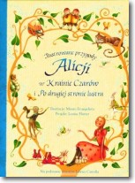 Ilustrowane przygody Alicji w Krainie Czarów i Po drugiej stronie lustra