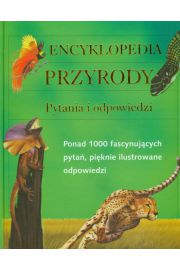 Książka - Encyklopedia przyrody Pytania i odpowiedzi