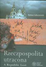 Książka - Rzeczpospolita Utracona/ A Republic Lost (album)
