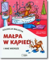 Kolekcja malucha Małpa w kąpieli i inne wiersze