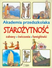 Akademia przedszkolaka. Starożytność