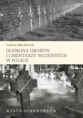 Książka - Ochrona grobów i cmentarzy wojennych w Polsce