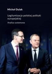 Książka - Legitymizacja polskiej polityki europejskiej