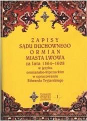 Książka - Zapisy sądu duchownego Ormian miasta Lwowa