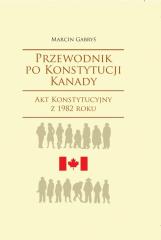 Książka - Przewodnik po Konstytucji Kanady rok 1982