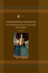 Książka - Literatura Orientu w piśmiennictwie pol. XIXw. T.2