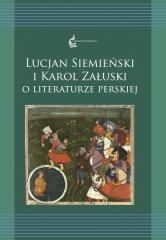 Książka - Lucjan Siemieński i Karol Załuski o literaturze...