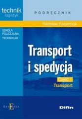 Technik.. Transport i spedycja cz. 1 Transport