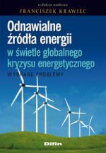 Książka - Odnawialne źródła energii w świetle globalnego kryzysu energetycznego
