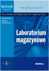 Książka - Technik logistyk - Laboratorium magazynowe