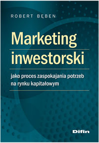 Książka - Marketing inwestorski jako proces zaspokajania...