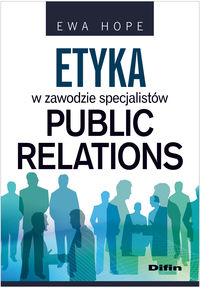 Książka - Etyka w zawodzie specjalistów Public Relations