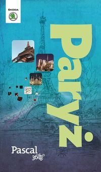 Książka - Paryż. Pascal 360 stopni (2014)
