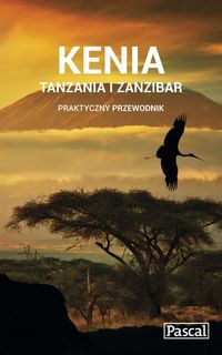 Książka - Praktyczny przewodnik - Kenia, Tanzania...