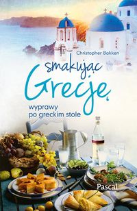 Książka - Smakując Grecję