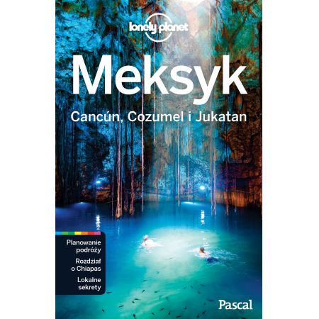 Książka - Meksyk. Cancun, Cozumel i Jukatan