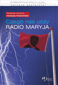 Czego nas uczy Radio Maryja?