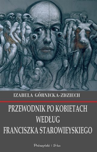 Książka - PRZEWODNIK PO KOBIETACH WEDŁUG FRANCISZKA STAROWIEYSKIEGO