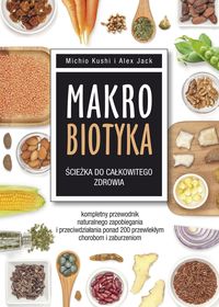 Książka - Makrobiotyka ścieżka do całkowitego zdrowia