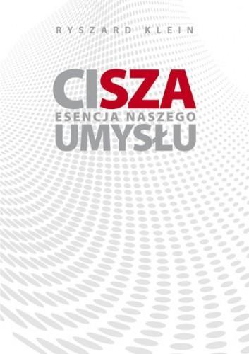 Książka - Cisza. Esencja naszego umysłu