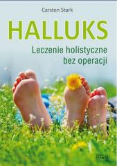 Książka - Halluks. Leczenie holistyczne bez operacji
