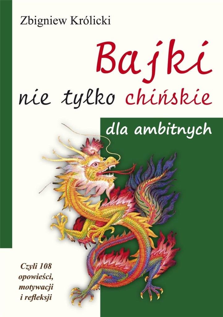 Książka - Bajki nie tylko chińskie dla ambitnych
