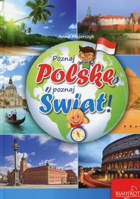 Poznaj Polskę poznaj świat