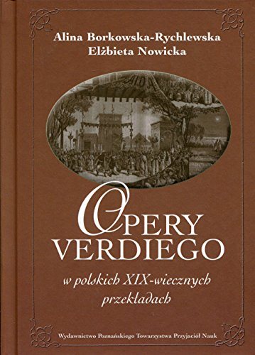 Książka - Opery Verdiego w polskich XIX-wiecznych przekładach
