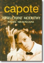 Wysłuchane modlitwy Powieść nieukończona