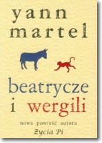 Książka - BEATRYCZ I WERGILI Yann Martel