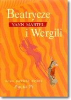 Beatrycze i Wergili - Yann Martel - 