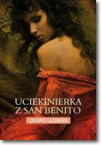 Książka - Uciekinierka z San Benito