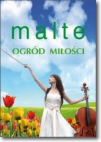Książka - Ogród miłości Marcus Malte