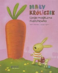 Mały króliczek i jego magiczna marchewka