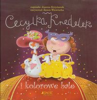 Książka - Cecylka Knedelek i kolorowe bale Jedność