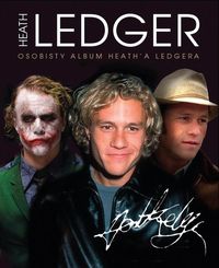 Heath Ledger - osobisty album