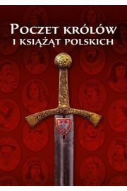 Poczet Królów i Książąt Polskich