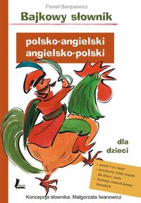 Bajkowy słownik polsko-angielski, angielsko-polski