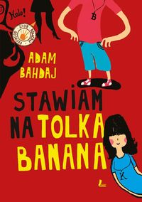 Książka - Stawiam na Tolka Banana