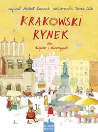 Książka - Krakowski Rynek dla chłopców i dziewczynek