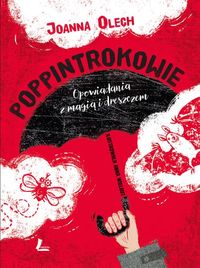 Książka - Poppintrokowie opowiadania z magią i dreszczem