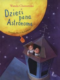 Książka - Dzieci Pana Astronoma