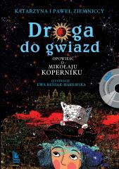Książka - Droga do gwiazd. Opowieść o Mikołaju Koperniku + DVD