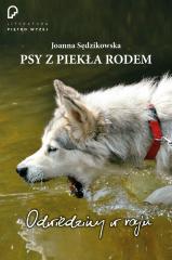 Książka - Psy z piekła rodem odwiedziny w raju