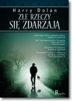 Złe rzeczy się zdarzają