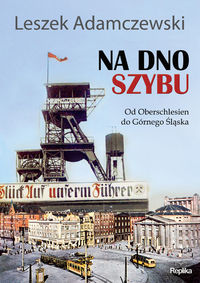 Książka - Na dno szybu