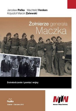 Książka - Żołnierze generała Maczka